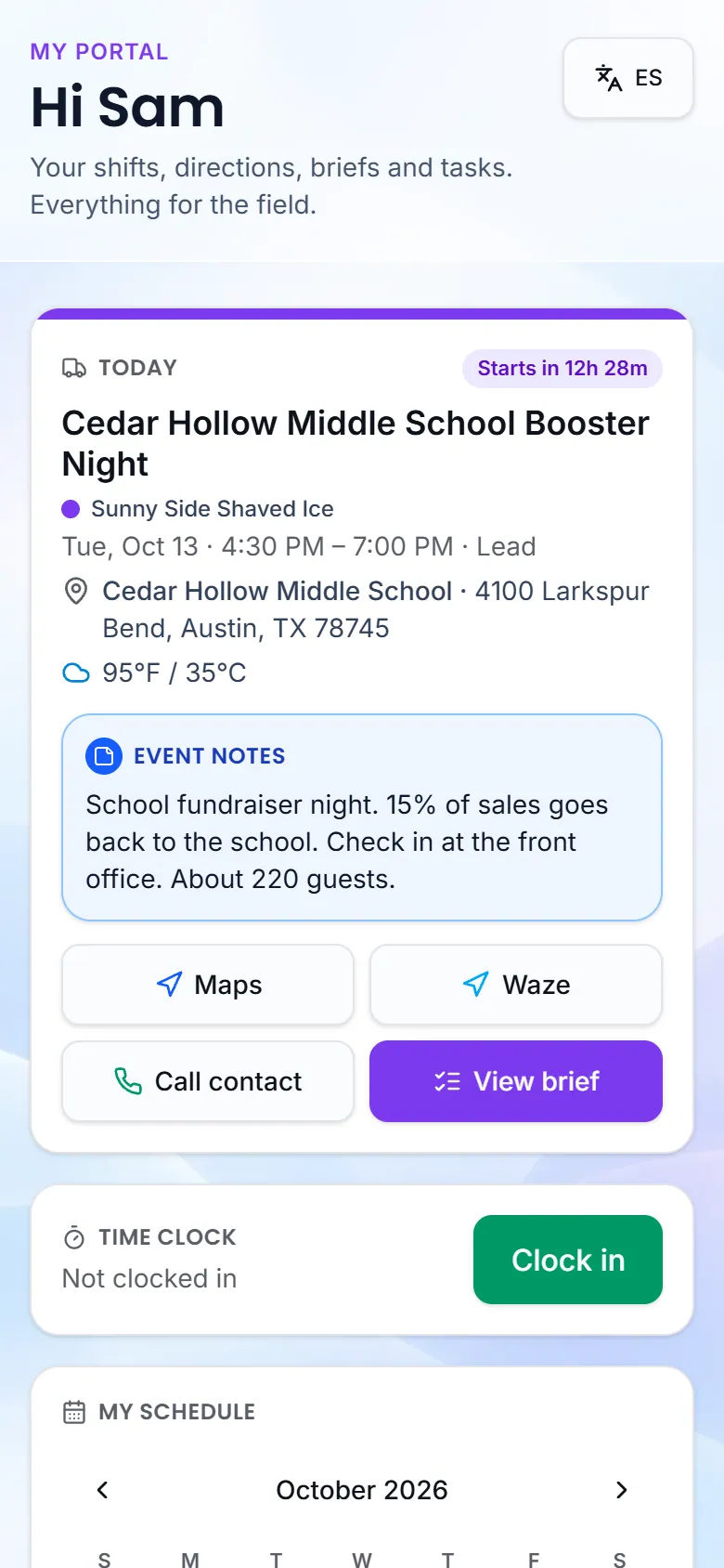 The crew portal on a phone: a greeting, the next shift card with Maps, Waze and Call contact buttons, and quick actions below